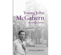Denis Sampson Young John McGahern (Tascabile)