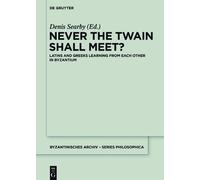 Denis Searby Never the Twain Shall Meet? (Copertina rigida)