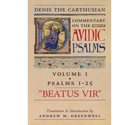 Denis The Carth Beatus Vir (Denis the Carthusian's Commentary on the (Tascabile)
