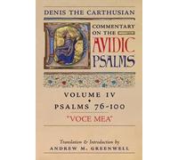 Denis The Carth Voce Mea (Denis the Carthusian's Commentary on the P (Tascabile)