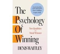 Denis Waitley The Psychology of Winning (Tascabile)
