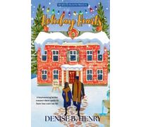 Denise B Henry Holiday Hearts (Tascabile) Hearts in Bloom