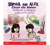 Denise Bourgeois-Vance Sophia and Alex Clean the House (Copertina rigida)
