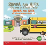 Damon Danielson Denise Bourgeois Sophia and Alex Go on a Fiel (Copertina rigida)