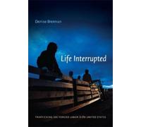 Denise Brennan Life Interrupted (Copertina rigida)