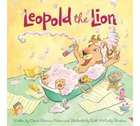 Timothy Cap Ruth McNally Barshaw Denise Brenn Leopold the Lio (Copertina rigida)