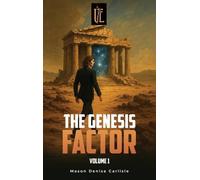 Denise Carlisle, Mason The Genesis Factor: Vol 1 Book 1 Of The Series Book NUOVO