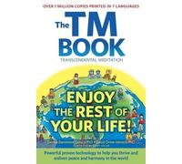 Denise Denniston Gerace David Orme-Johnson The TM Book (Tascabile)