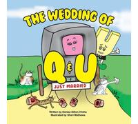 Denise Dillon-Hreha The Wedding of Q and U (Tascabile)
