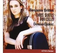 Denise Djokic Three Suites for Solo Cello (CD)