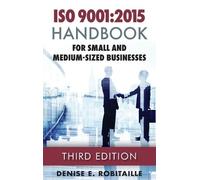Denise E Robitaille ISO 9001 (Copertina rigida)