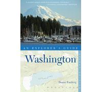 Denise Fainberg Explorer's Guide Washington (Tascabile) Explorer's Complete