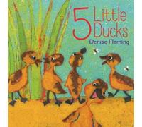 Denise Fleming 5 Little Ducks (Copertina rigida)