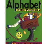Denise Fleming Alphabet Under Construction (Mixed Media Product)