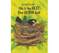 Denise Fleming This Is the Nest That Robin Built (Copertina rigida)