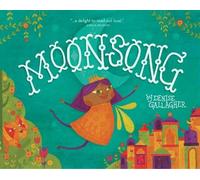 Denise Gallagher Moonsong (Copertina rigida)