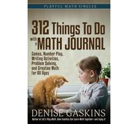 Denise Gaskins 312 Things To Do with a Math Journal (Tascabile)