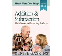 Denise Gaskins Addition & Subtraction (Tascabile)