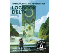 Denise Gaskins Logbook Delta (Copertina rigida) Math Journaling Adventures