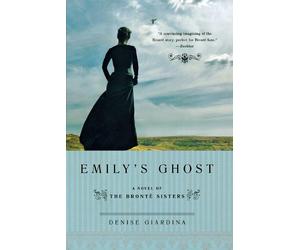 Denise Giardina Emily's Ghost (Tascabile)