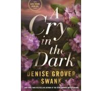Denise Grover Swank A Cry in the Dark (Tascabile)