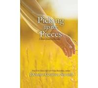 Denise Grover Swank Picking up the Pieces (Tascabile)