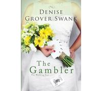Denise Grover Swank The Gambler (Tascabile) Wedding Pact