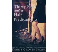 Denise Grover Swank Thirty-Four and a Half Predicaments (Tascabile)