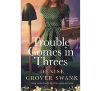 Denise Grover Swank Trouble Comes in Threes (Tascabile)