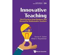 Denise H Sutton Innovative Teaching: Best Practices From Business An (Tascabile)