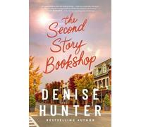 Denise Hunter The Second Story Bookshop (Copertina rigida)