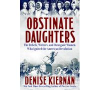 Denise Kiernan Obstinate Daughters (Copertina rigida)
