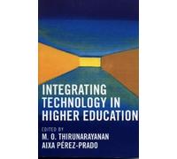 Denise Kirkpatrick Integrating Technology in Higher Education (Tascabile)
