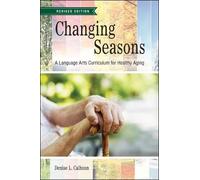Denise L. Calhoun Changing Seasons (Tascabile)