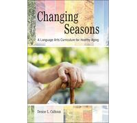 Denise L. Calhoun Changing Seasons (Tascabile)