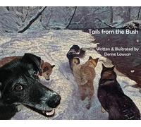Denise Lawson Tails from the Bush (Copertina rigida)