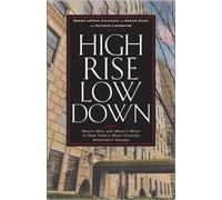 Denise LeFrak Calicchio High Rise Low Down (Tascabile)