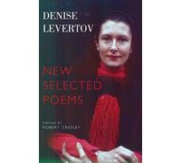 Denise Levertov New Selected Poems (Tascabile)