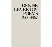 Denise Levertov Poems of Denise Levertov, 1960-1967 (Tascabile)