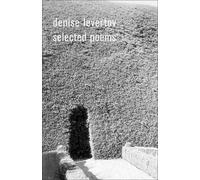 Denise Levertov Selected Poems (Tascabile)