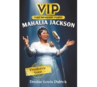 Denise Lewis Patrick VIP: Mahalia Jackson: Freedom's Voice (Copertina rigida)