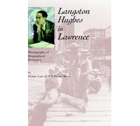 Denise Low T F Pecore Weso Langston Hughes in Lawrence (Tascabile)