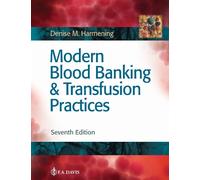 Denise M. Harmeni Modern Blood Banking & Transfusion Practic (Copertina rigida)
