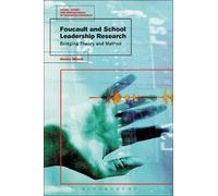 Denise Mifsud Foucault and School Leadership Research (Tascabile)