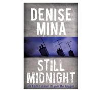 Denise Mina Still Midnight (Tascabile)