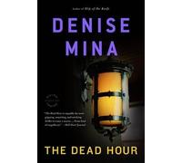 Denise Mina The Dead Hour (Tascabile)