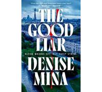Denise Mina The Good Liar (Copertina rigida)