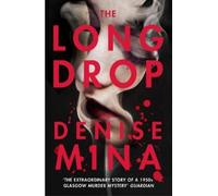 Denise Mina The Long Drop (Tascabile)