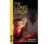 Denise Mina The Long Drop (Tascabile) NHB Modern Plays