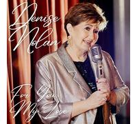 DENISE NOLAN - FOR YOU MY LOVE